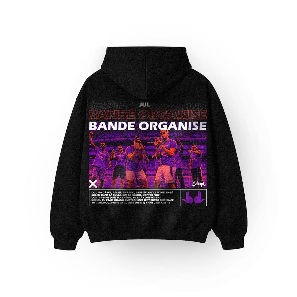 Jul — Bande Organisée I Hoodie